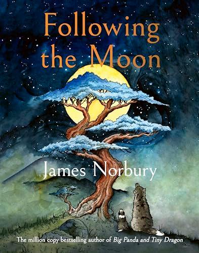 Following the Moon: From the International Bestselling Author of Big Panda and Tiny Dragon