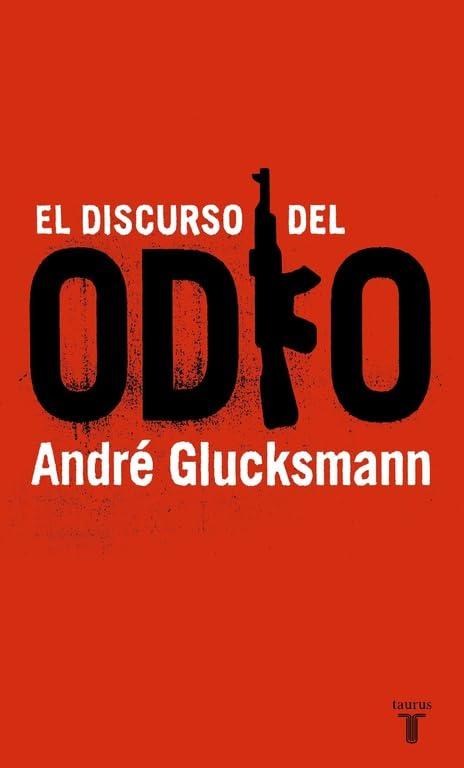 El discurso del odio (Pensamiento)