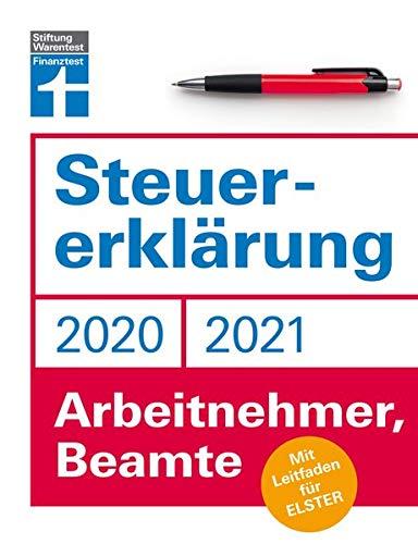 Steuererklärung: Für Arbeitnehmer, Beamte - Neuerungen 2020/2021 - Ausfüllhilfen und aktuelle Steuerformulare - Online für Elster oder klassisch auf ... Stiftung Warentest: Mit Leitfaden für ELSTER