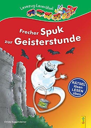 Lesezug Lese-Rätsel: Frecher Spuk zur Geisterstunde