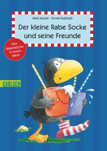 Der kleine Rabe Socke und seine Freunde: Drei Bilderbücher in einem Band. Alles wieder gut! / Alles verzankt! / Macht ja nix!