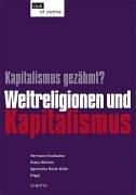 Weltreligionen und Kapitalismus: Kapitalismus gezähmt?