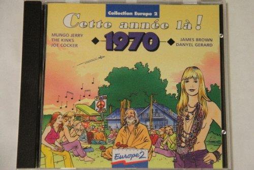 CETTE ANNEE LA 1970