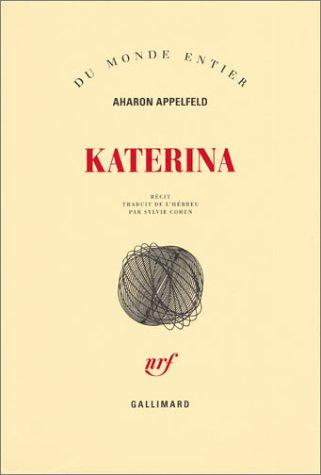 Katerina : récit