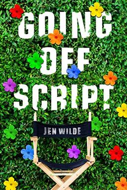 Wilde, J: Going off Script