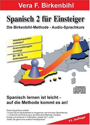 Spanisch für Einsteiger Teil 2.  Audio-CD plus pdf-Handbuch auf CD-ROM