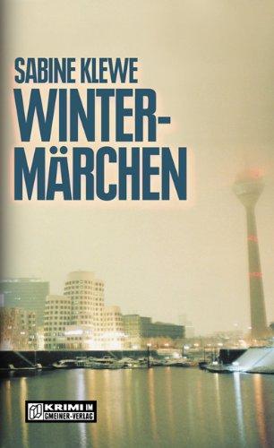 Wintermärchen. Der dritte Katrin-Sandmann-Krimi (Krimi im Gmeiner Verlag)