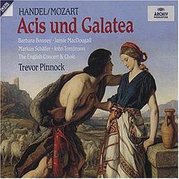 Händel: Acis und Galatea (Gesamtaufnahme)