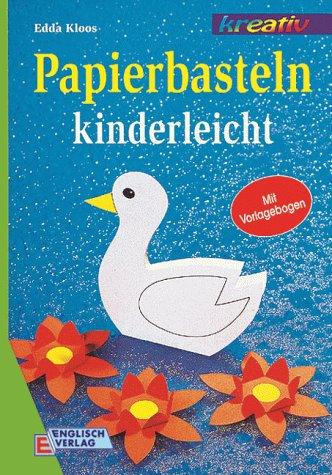 Papierbasteln kinderleicht