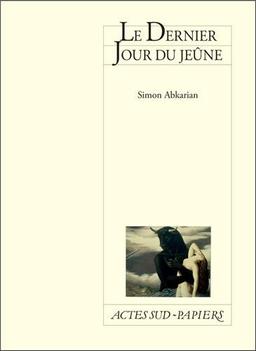 Le dernier jour du jeûne