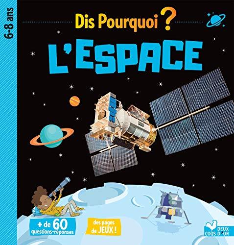 L'espace : 6-8 ans