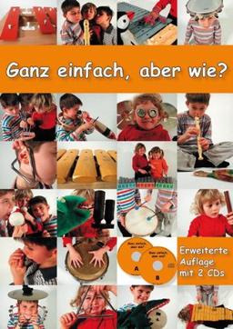 Ganz einfach, aber wie?: Buch mit 2 Audio-CDs