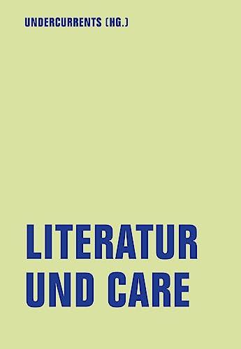 Literatur und Care (lfb texte)