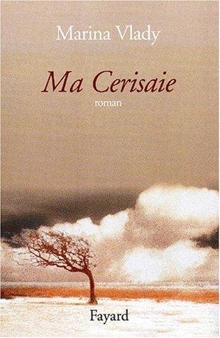 Ma Cerisaie