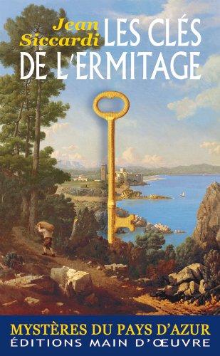 Les clés de l'ermitage