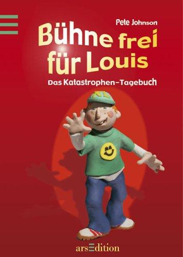 Bühne frei für Louis: Das Katastrophen-Tagebuch