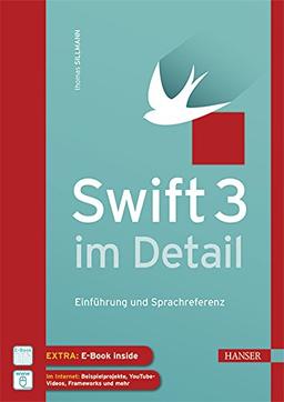 Swift 3 im Detail: Einführung und Sprachreferenz