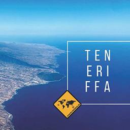 TENERIFFA: Die kanarische Insel im Teneriffa Bildband von seiner schönsten Seite. Mit Karte, Sehenswürdigkeiten, Stränden & Smartphone-Anbindung ... Gomera & Teneriffa (unaufschiebbar Fotoband))