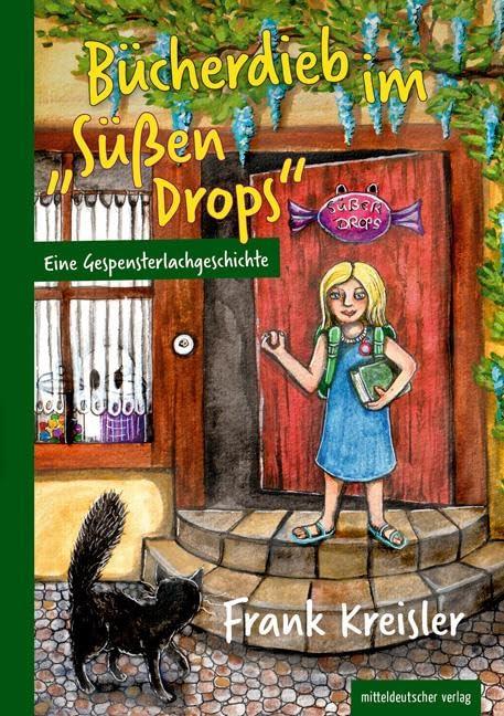 Bücherdieb im "Süßen Drops": Eine Gespensterlachgeschichte