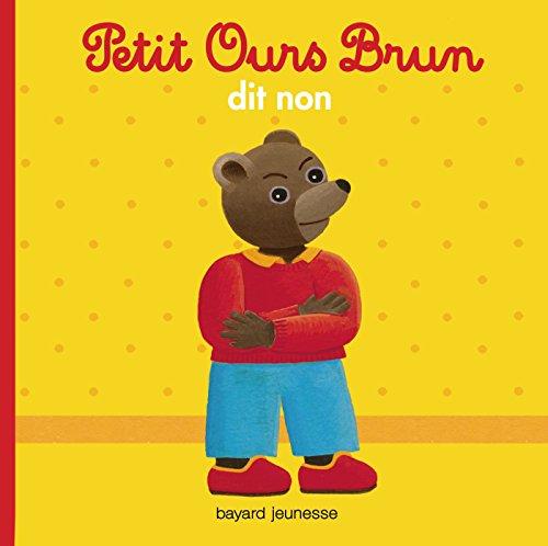 Petit Ours Brun dit non