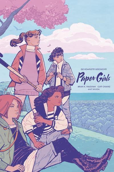 Paper Girls: Die komplette Geschichte (Paper Girls: Gesamtausgabe)