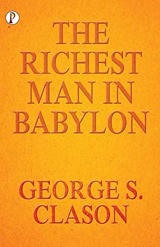 The Richest Man In Babylon