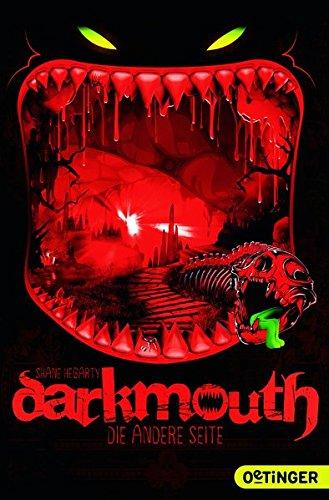 Darkmouth. Die andere Seite: Band 2