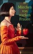 Märchen von starken Frauen.