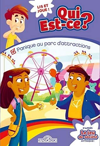 Qui est-ce ?. Panique au parc d'attractions