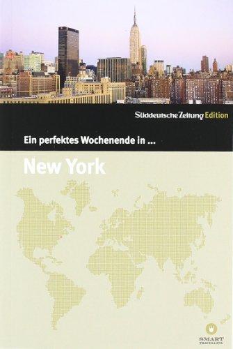 Ein perfektes Wochenende in...New York