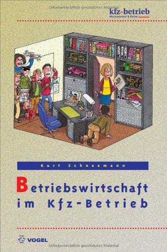 Betriebswirtschaft im Kfz-Betrieb