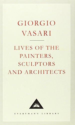 Lives Of The Painters, Sculptors And Architects Volume 1 (Everyman's Library Classics)