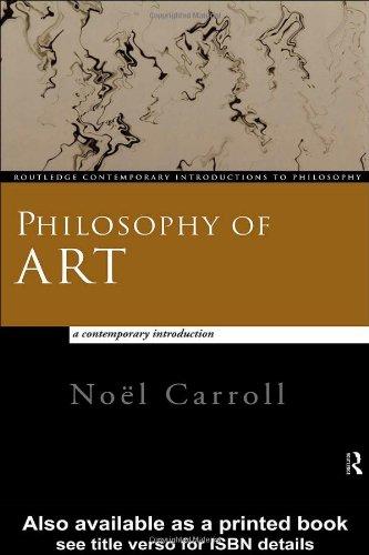 Philosophy of Art: A Contemporary Introduction (Routledge Contemporary Introductions to Philosophy)