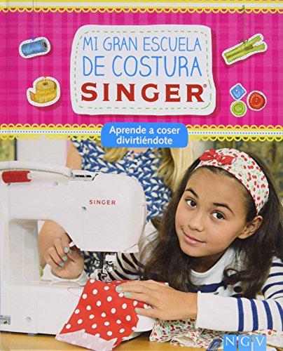 Mi Gran Escuela De Costura Singer