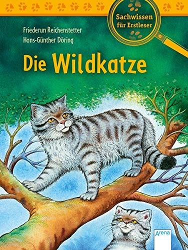 Die Wildkatze: Sachwissen für Erstleser