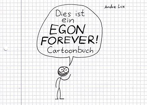 Dies ist ein Egon Forever! ­Cartoonbuch