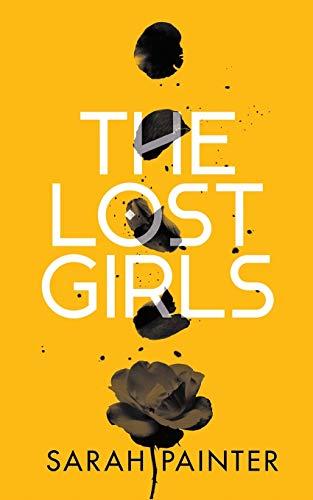 The Lost Girls: A dark and twisty supernatural thriller