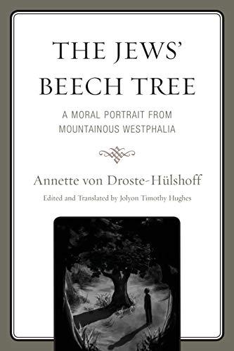 The Jews' Beech Tree: A Moral Portrait From Mountainous Westphalia