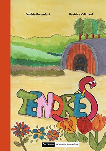 Tendre S : Les contes de Valérie Bonenfant