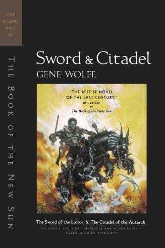 Sword & Citadel: The Second Half of 'The Book of the New Sun'