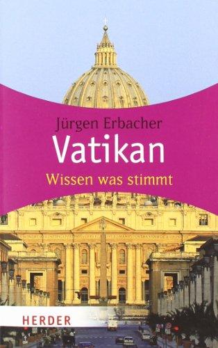 Vatikan: Wissen was stimmt (HERDER spektrum)