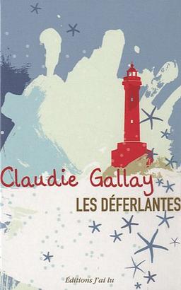 Les déferlantes