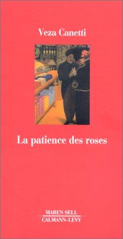 La patience des roses