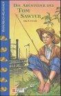 Die Abenteuer des Tom Sawyer