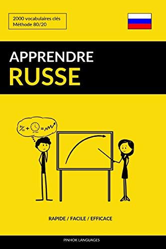 Apprendre le russe - Rapide / Facile / Efficace: 2000 vocabulaires clés