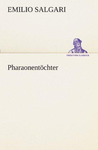 Pharaonentöchter (TREDITION CLASSICS)