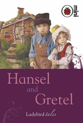 Hansel and Gretel: Ladybird Tales