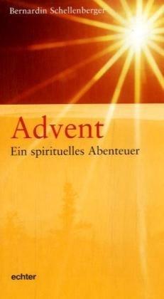 Advent - Abenteuer der Seele