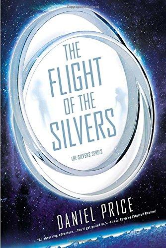 The Flight of the Silvers: The Silvers Series