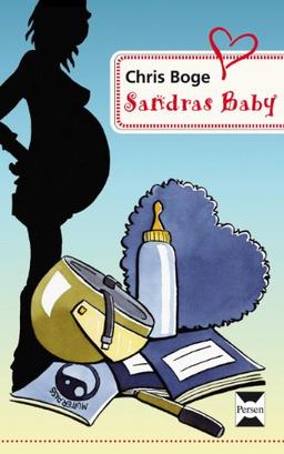 Sandras Baby: Eine Ganzschrift für Förderschüler